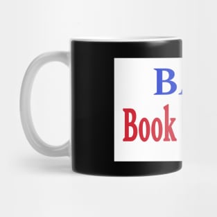 Ban Book Burning - Back Mug